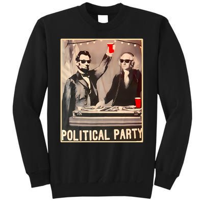 George Washington And Abraham Lincoln Political Party Sweatshirt