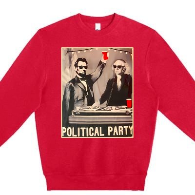 George Washington And Abraham Lincoln Political Party Premium Crewneck Sweatshirt