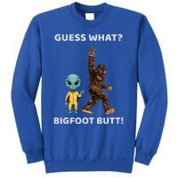 Guess What Bigfoot Butt Sasquatch Alien Sweatshirt