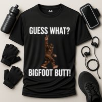 Guess What Bigfoot Butt Funny Sasquatch Peace Cooling Performance Crew T-Shirt