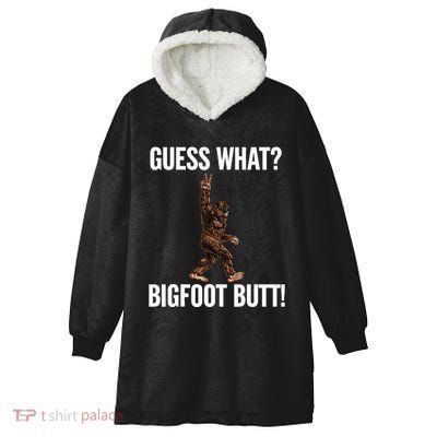 Guess What Bigfoot Butt Funny Sasquatch Peace Hooded Wearable Blanket