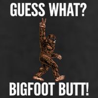 Guess What Bigfoot Butt Funny Sasquatch Peace Golf Towel