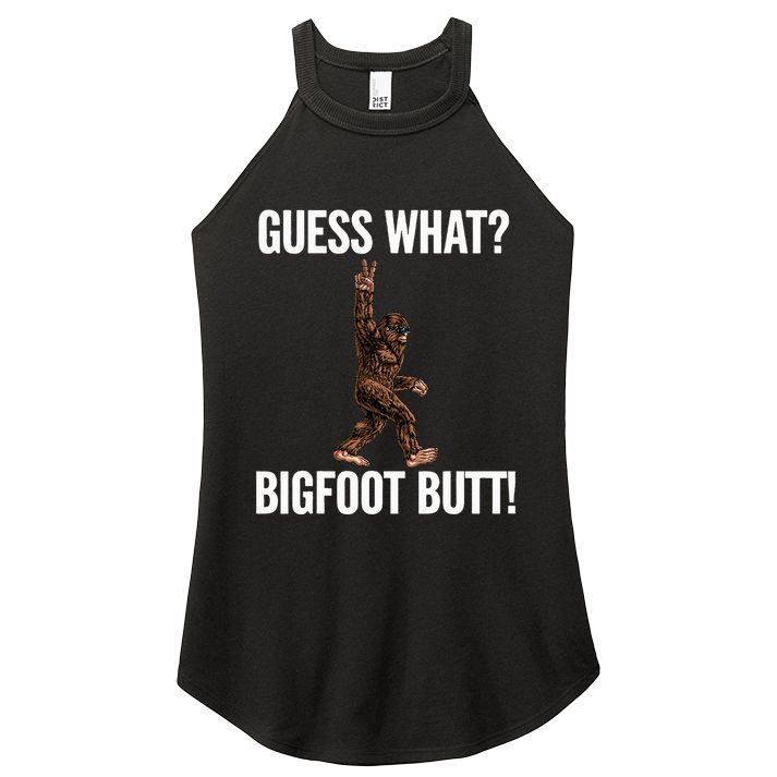 Guess What Bigfoot Butt Funny Sasquatch Peace Women's Perfect Tri Rocker Tank