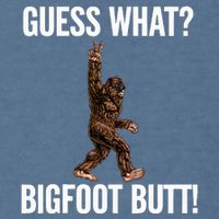 Guess What Bigfoot Butt Funny Sasquatch Peace Garment-Dyed Sweatshirt