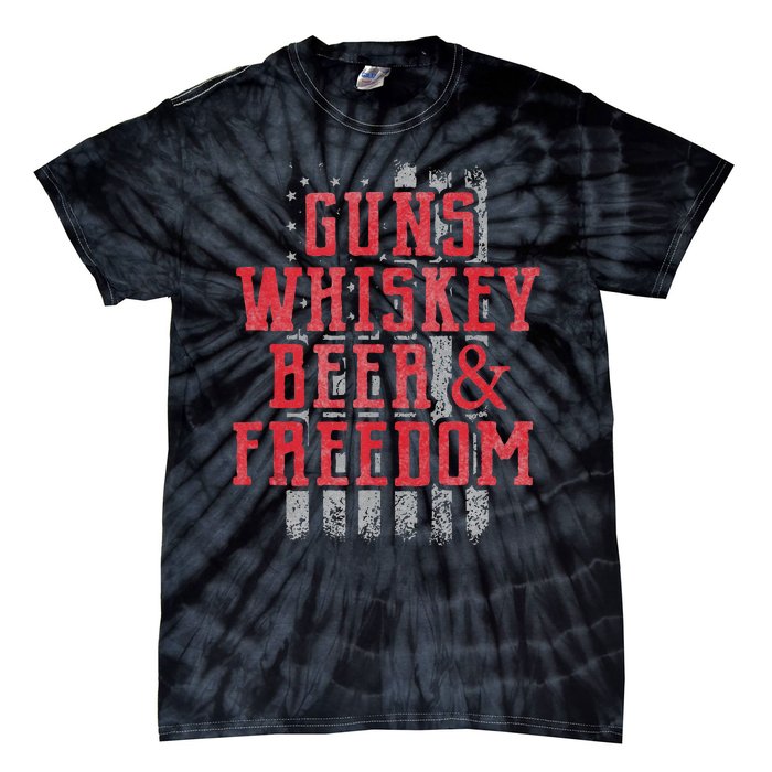 Guns Whiskey Beer And Freedom Veteran US Flag 4th Of July Tie-Dye T-Shirt