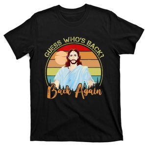 Guess Who's Back Happy Easter! Jesus Christian Matching T-Shirt