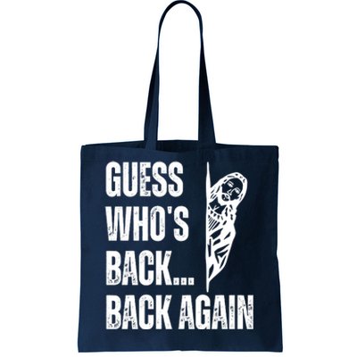 Guess Whos Back Again Jesus Easter Tote Bag