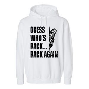 Guess Whos Back Again Jesus Easter Garment-Dyed Fleece Hoodie