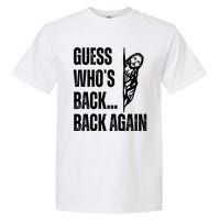 Guess Whos Back Again Jesus Easter Garment-Dyed Heavyweight T-Shirt