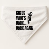 Guess Whos Back Again Jesus Easter USA-Made Doggie Bandana