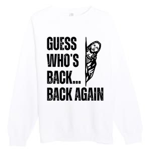 Guess Whos Back Again Jesus Easter Premium Crewneck Sweatshirt