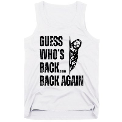 Guess Whos Back Again Jesus Easter Tank Top