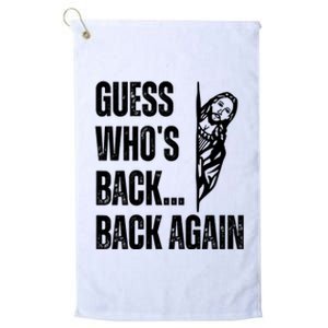 Guess Whos Back Again Jesus Easter Platinum Collection Golf Towel