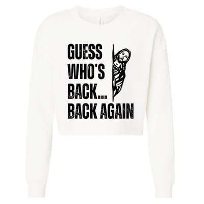 Guess Whos Back Again Jesus Easter Cropped Pullover Crew