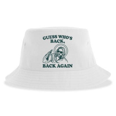 Guess Whos Back Back Again Jesus Sustainable Bucket Hat