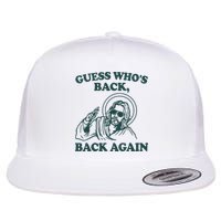 Guess Whos Back Back Again Jesus Flatbill Hat