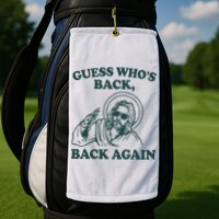 Guess Whos Back Back Again Jesus Golf Towel