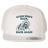 Guess Whos Back Back Again Jesus Wool Snapback Cap
