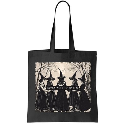 Girl Will Be Girl Witch Halloween Funny Witchy Vibes Women Bag