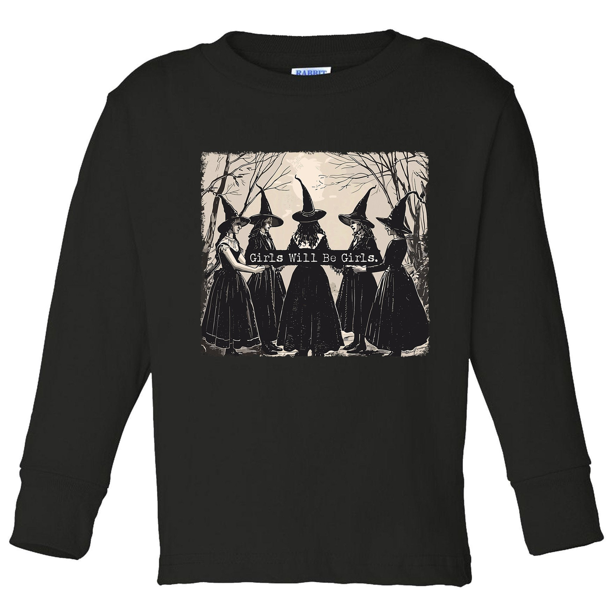 Girl Will Be Girl Witch Halloween Funny Witchy Vibes Women Toddler Long Sleeve Shirt