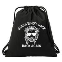 Guess Whos Back Back Again Happy Easter Jesus Christian Drawstring Bag