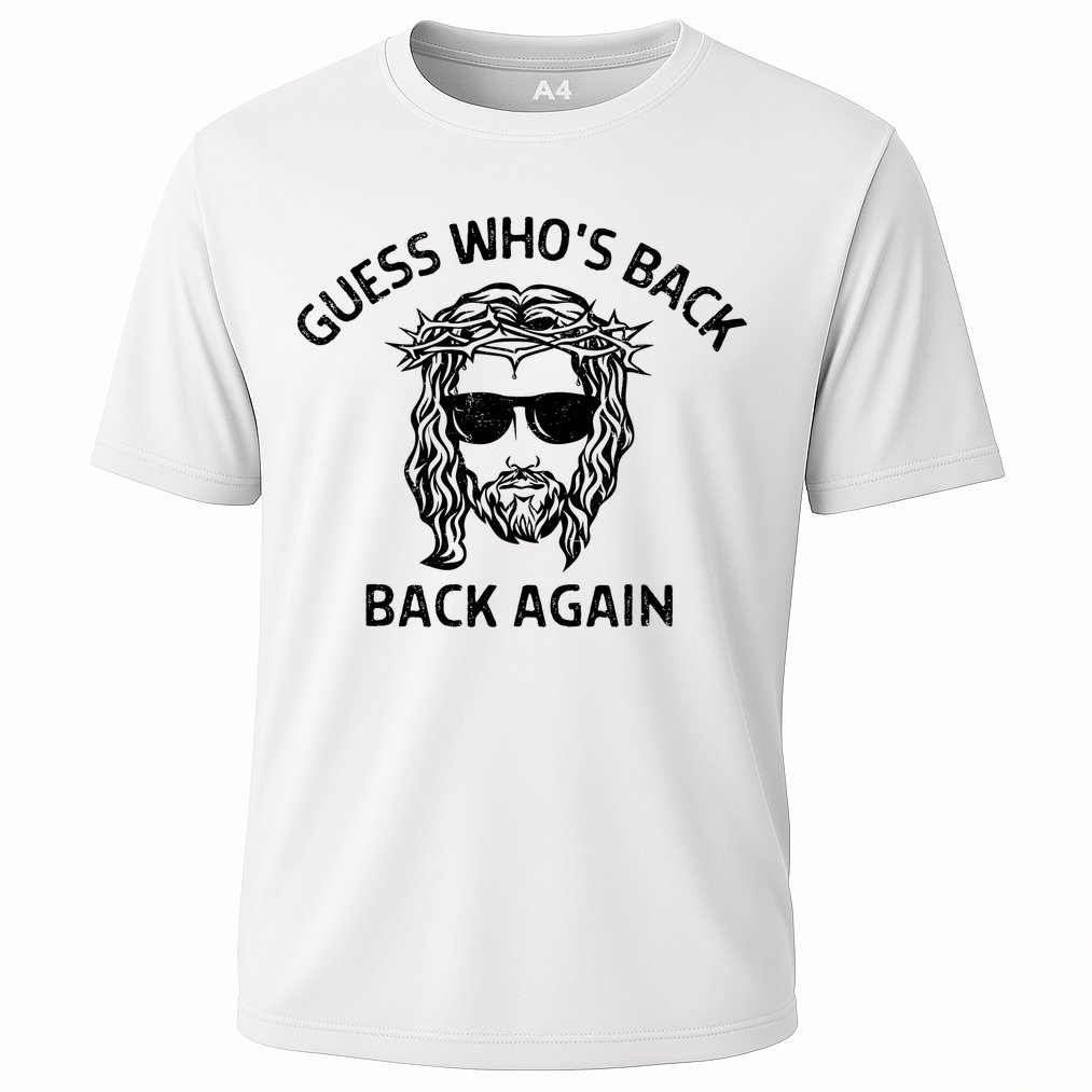 Guess Whos Back Back Again Happy Easter Jesus Christian Cooling Performance Crew T-Shirt