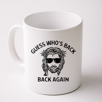 Guess Whos Back Back Again Happy Easter Jesus Christian Mug