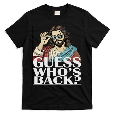 Guess Whos Back Jesus Easter Religious Catholic T-Shirt