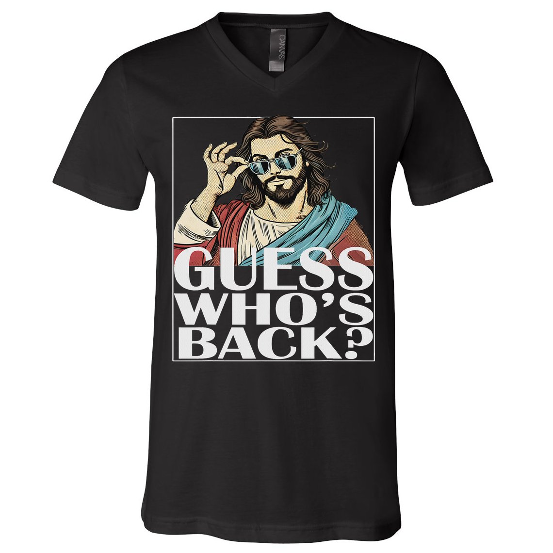 Guess Whos Back Jesus Easter Religious Catholic V-Neck T-Shirt