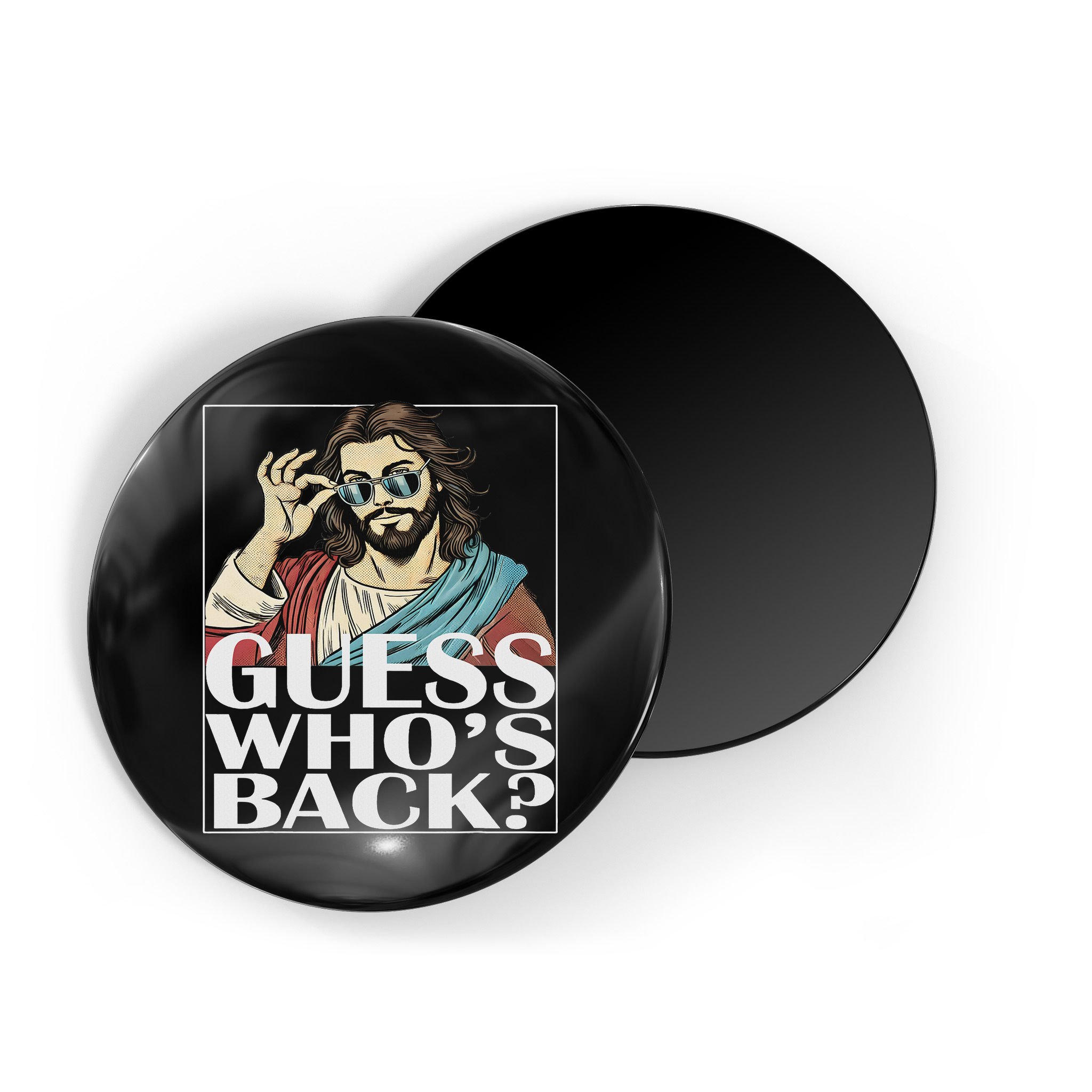 Guess Whos Back Jesus Easter Religious Catholic Magnet