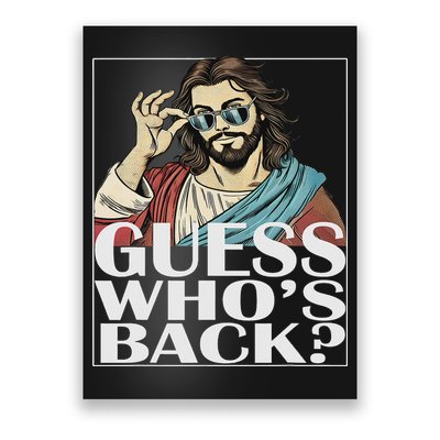 Guess Whos Back Jesus Easter Religious Catholic Poster