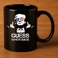 Guess WhoS Back Trump 11oz C Handle Ceramic Mug