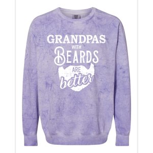 Grandpas With Beards Are Better Great Gift Colorblast Crewneck Sweatshirt