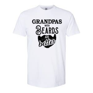 Grandpas With Beards Are Better Great Gift Softstyle CVC T-Shirt