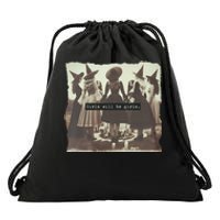 Girl Will Be Girl Funny Witch Witchy Vibes Halloween Drawstring Bag