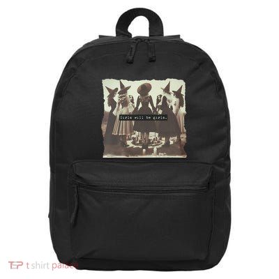 Girl Will Be Girl Funny Witch Witchy Vibes Halloween 16 in Basic Backpack