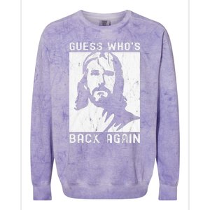 Guess Who's Back Back Again Happy Easter! Jesus Christian Colorblast Crewneck Sweatshirt