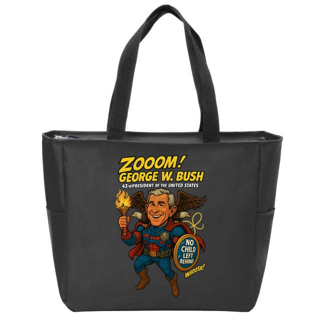 George W. Bush The Presidential Chronicles Zip Tote Bag
