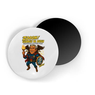 George W. Bush The Presidential Chronicles Magnet