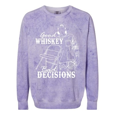 Good Whiskey Bad Decisions Colorblast Crewneck Sweatshirt