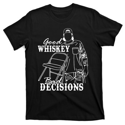 Good Whiskey Bad Decisions T-Shirt