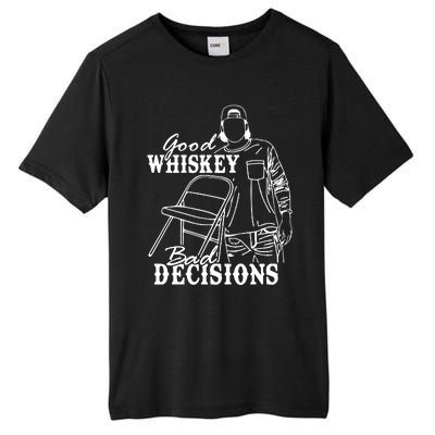 Good Whiskey Bad Decisions Tall Fusion ChromaSoft Performance T-Shirt