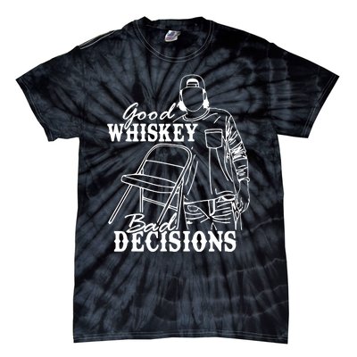 Good Whiskey Bad Decisions Tie-Dye T-Shirt