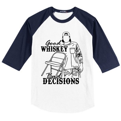 Good Whiskey Bad Decisions Baseball Sleeve Shirt