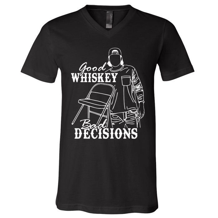 Good Whiskey Bad Decisions One Night At A Time Wall.En V-Neck T-Shirt