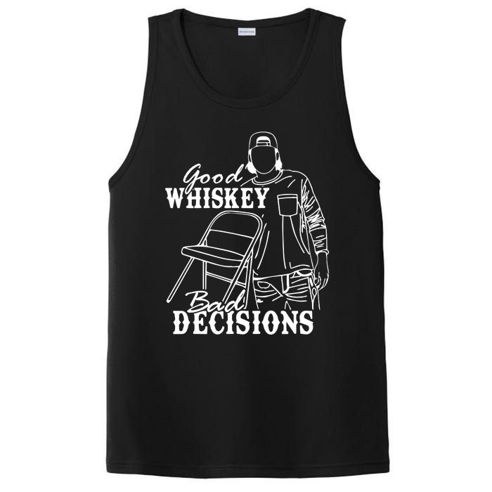 Good Whiskey Bad Decisions One Night At A Time Wall.En PosiCharge Competitor Tank