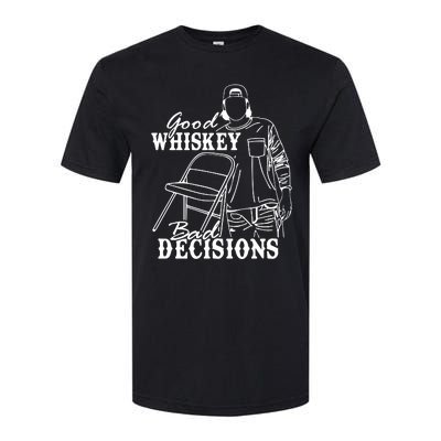 Good Whiskey Bad Decisions One Night At A Time Wall.En Softstyle CVC T-Shirt