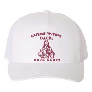 Guess WhoS Back Back Again Happy Easter! Jesus Christ Yupoong Adult 5-Panel Trucker Hat