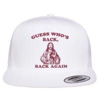 Guess WhoS Back Back Again Happy Easter! Jesus Christ Flat Bill Trucker Hat