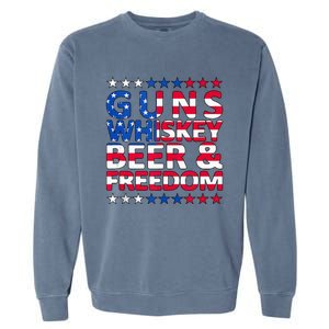 Guns Whiskey Beer And Freedom Veteran US Flag 4th Of July Garment-Dyed Sweatshirt